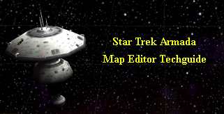 Calrissian Star Trek Armada Map Editor Techguide